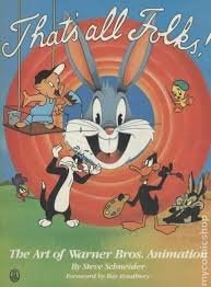 That's All Folks! The Art of Warner Bros. Animation