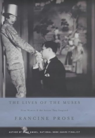 The Lives of the Muses: Nine Women and the Artists They Inspired