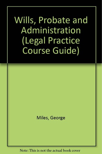 Wills, Probate and Administration