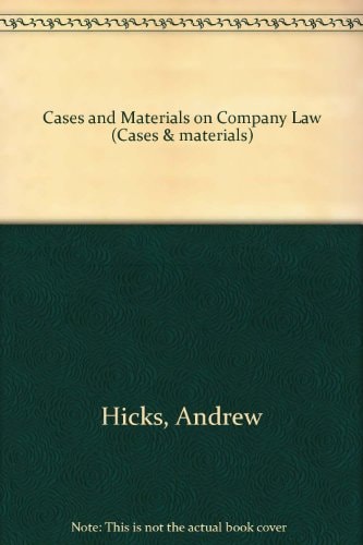 Cases and Materials on Company Law