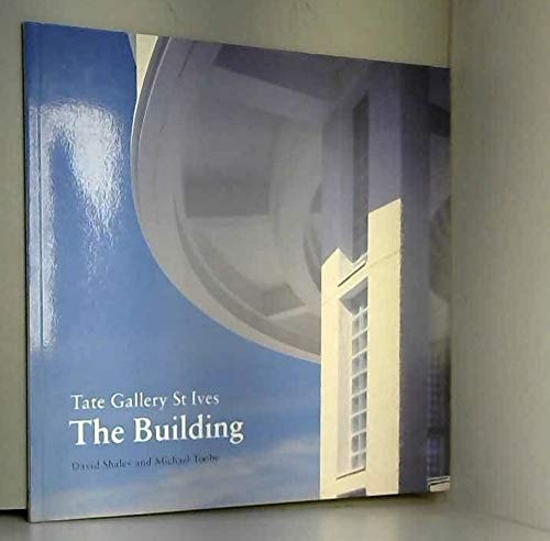 Tate Gallery St. Ives: The Building