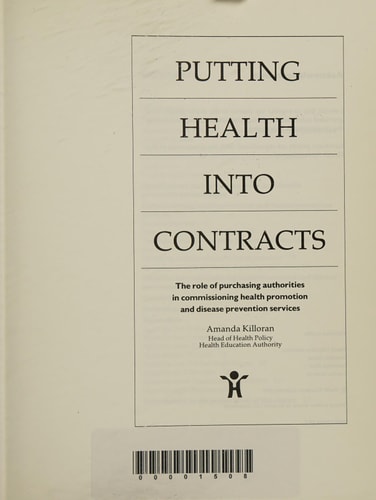 Putting Health Into Contracts The Role of Purchasing Authorities in Commissioning Health Promotion and Disease Prevention Services