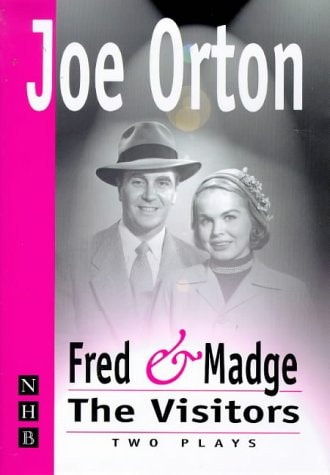 Fred and Madge The Visitors : Two Plays
