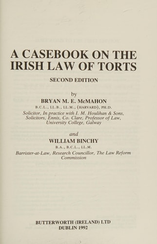 A Casebook on the Irish Law of Torts