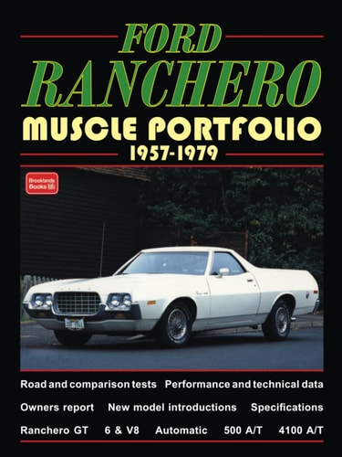 Ford Ranchero Muscle Portfolio 1957-1979