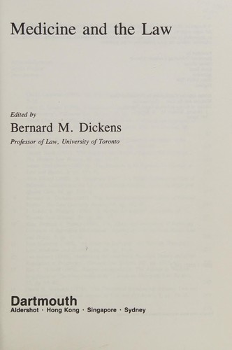 Medicine and the Law (International Library of Essays in Law & Legal Theory)