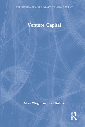 Venture Capital (The International Library of Management)