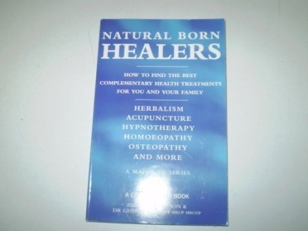 Natural born healers
