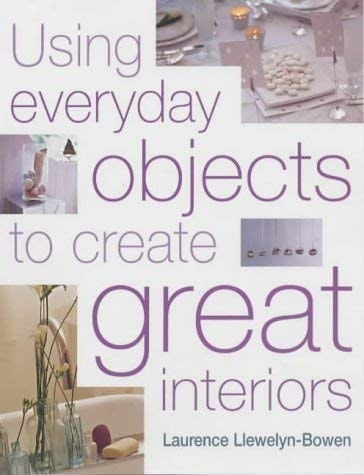 Display Using Everyday Objects to Create Great Interiors