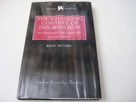 Changing Context of Information an Introductory Analysis