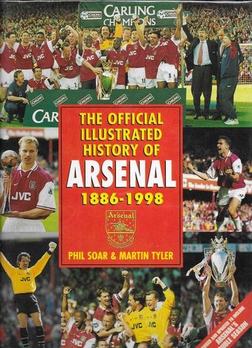 The official illustrated history of Arsenal 1886-1998