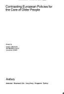 Contrasting European Policies for the Care of Older People