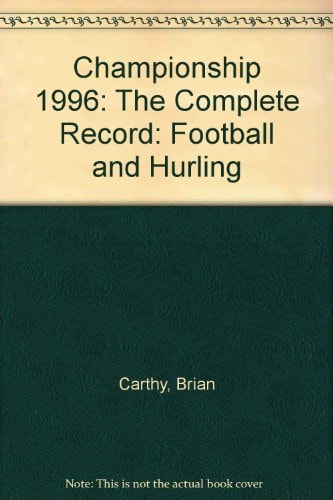 Championship 1996: Football and Hurling