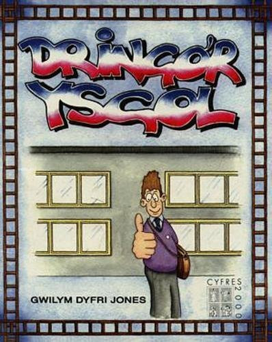 Dringo'r ysgol casgliad o sbardunau ac ymarferion yn ymwneud â bywyd ysgol