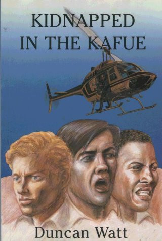 Kidnapped in the Kafue An Adventure of the Wallace Boys