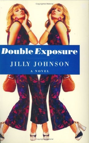 Double Exposure A Novel