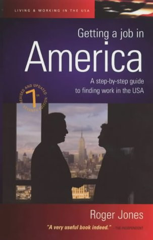 Getting a Job in America A Step-by-step Guide to Finding Work in the USA