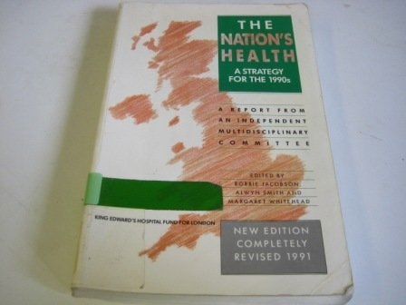 Nation's Health A Strategy for the 1990's