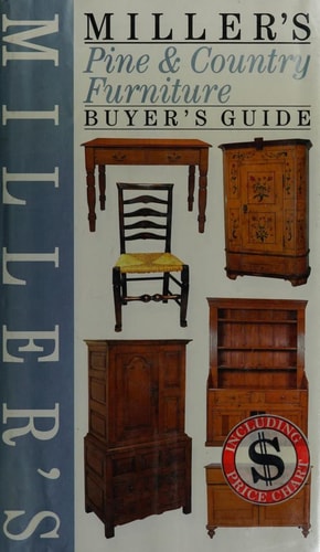 Miller's Pine & Country Furniture Buyer's Guide