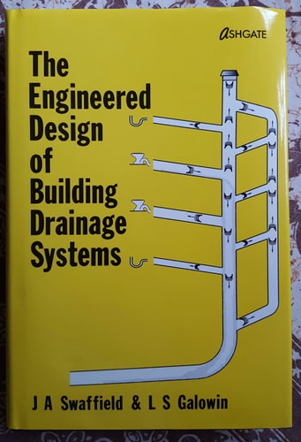 The Engineered Design of Building Drainage Systems