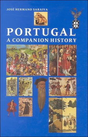 Portugal: A Companion History (Aspects of Portugal)