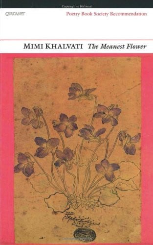 The Meanest Flower (Poetry Book Society Recommendation)