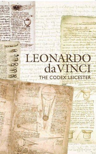 Leonardo da Vinci: the Codex Leicester : an exhibition at the Chester Beatty Library 12 June - 12 August 2007