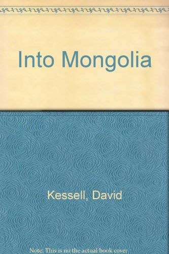 Into Mongolia