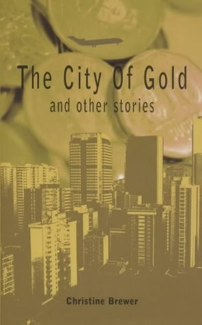The City of Gold and Other Stories