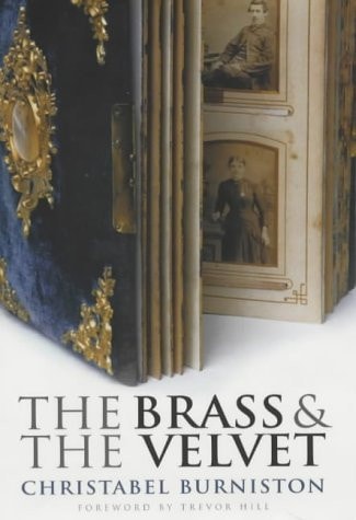 The Brass and the Velvet