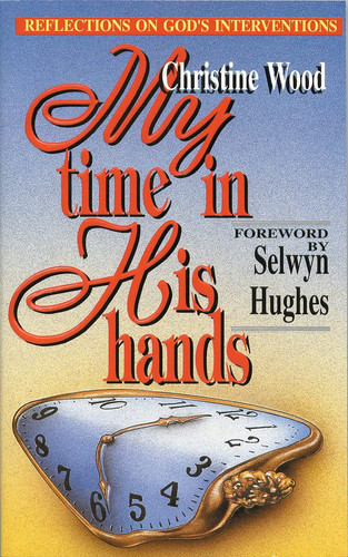 My time in His hands