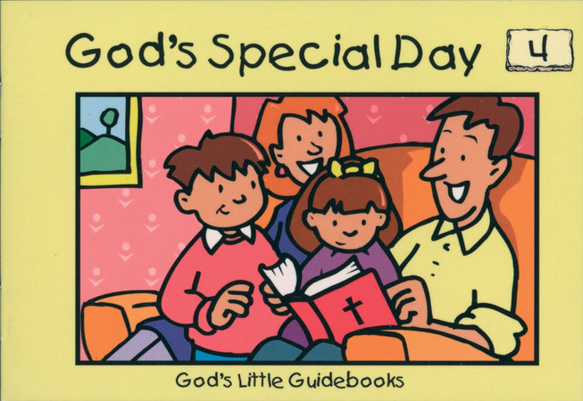 God's little guidebooks. 4. God's special day