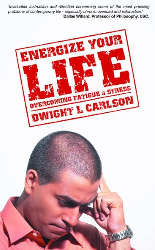 Energize your life: overcoming fatigue and stress
