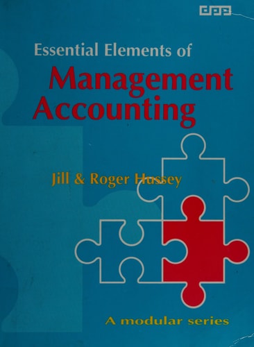 Essential Elements of Management Accounting