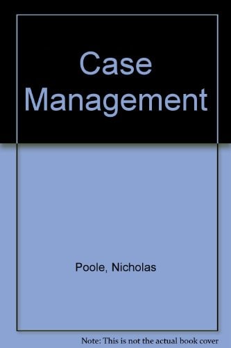 Case Management Making Work Flow