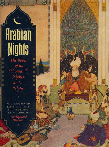 Arabian Nights The Book of a Thousand Nights and a Night