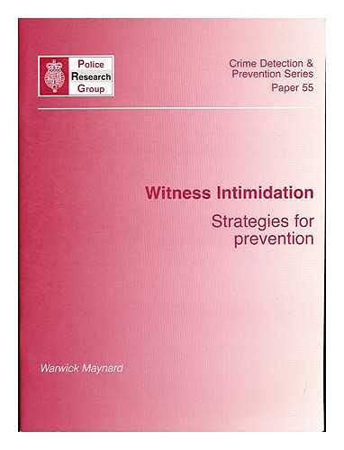 Witness intimidation: Strategies for prevention (Crime detection and prevention)