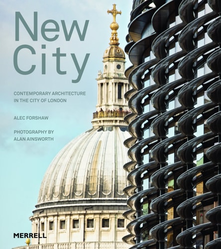 New City Contemporary Architecture in the City of London