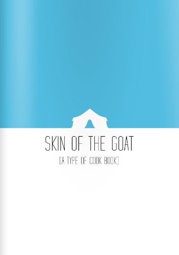 Skin of the Goat (a Type of Cook Book)