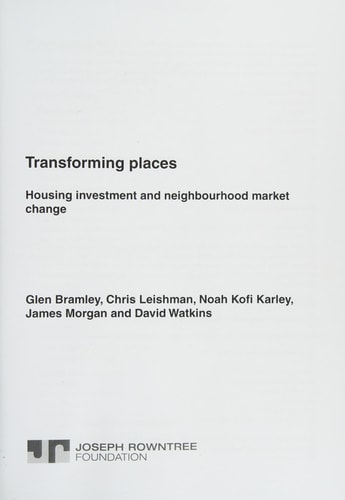 Transforming Places Housing Investment and Neighbourhood Market Change