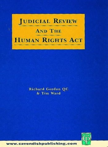 Judicial Review and the Human Rights Act