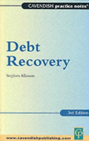 Practice Notes on Debt Recovery