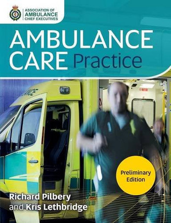 Ambulance care practice
