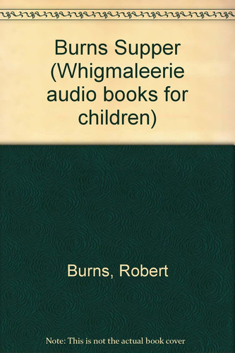 Burns: a Celebration (Whigmaleerie Audio Books for Children)