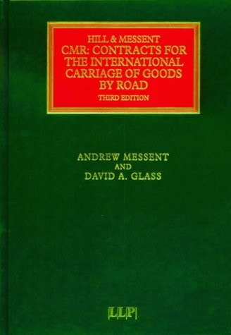 CMR, Contracts for the International Carriage of Goods by Road