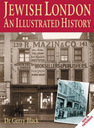 Jewish London: An Illustrated History