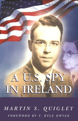 A U.S. Spy in Ireland