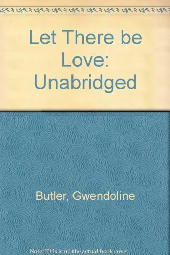 Let There Be Love