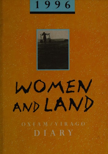 Women and Land An Oxfam-Virago Diary