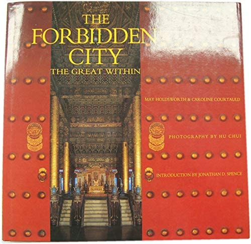 The Forbidden City The Great Within